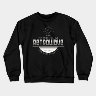 Retrowave sound (light logo) Crewneck Sweatshirt